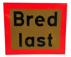 Skilt Bred last svensk type, 60x50cm