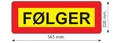 Skilt følger 565x300x2 alu