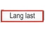 Skilt pleksiplast "lang last"